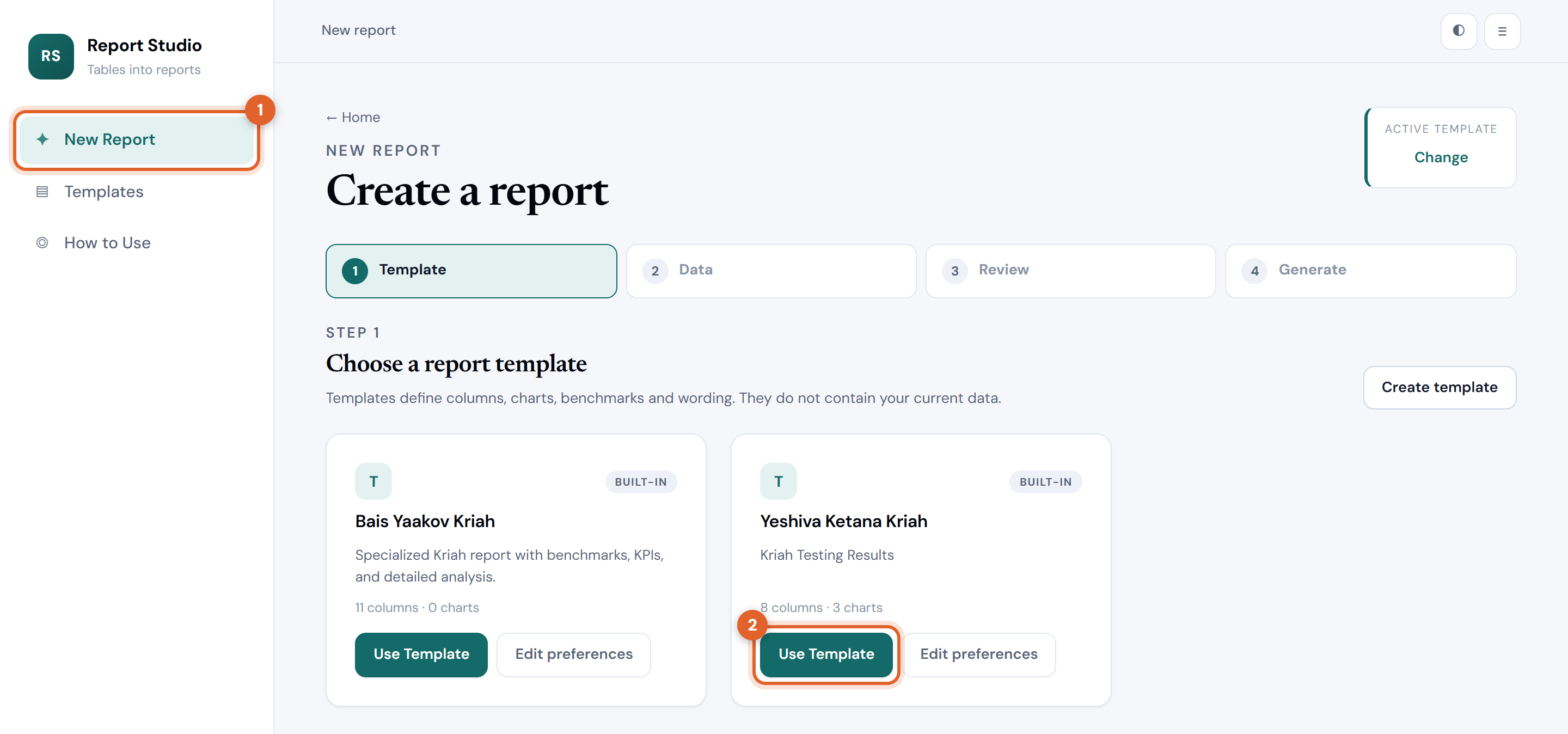 Step 1 of the report workflow showing template cards, with the Use Template button ringed.