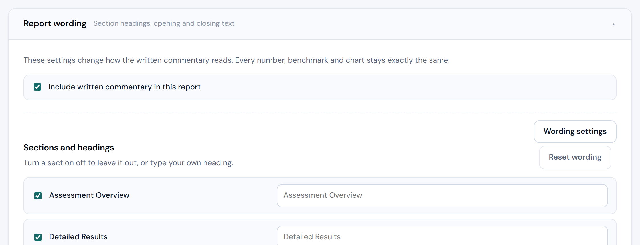 Report wording panel with section toggles and custom headings.