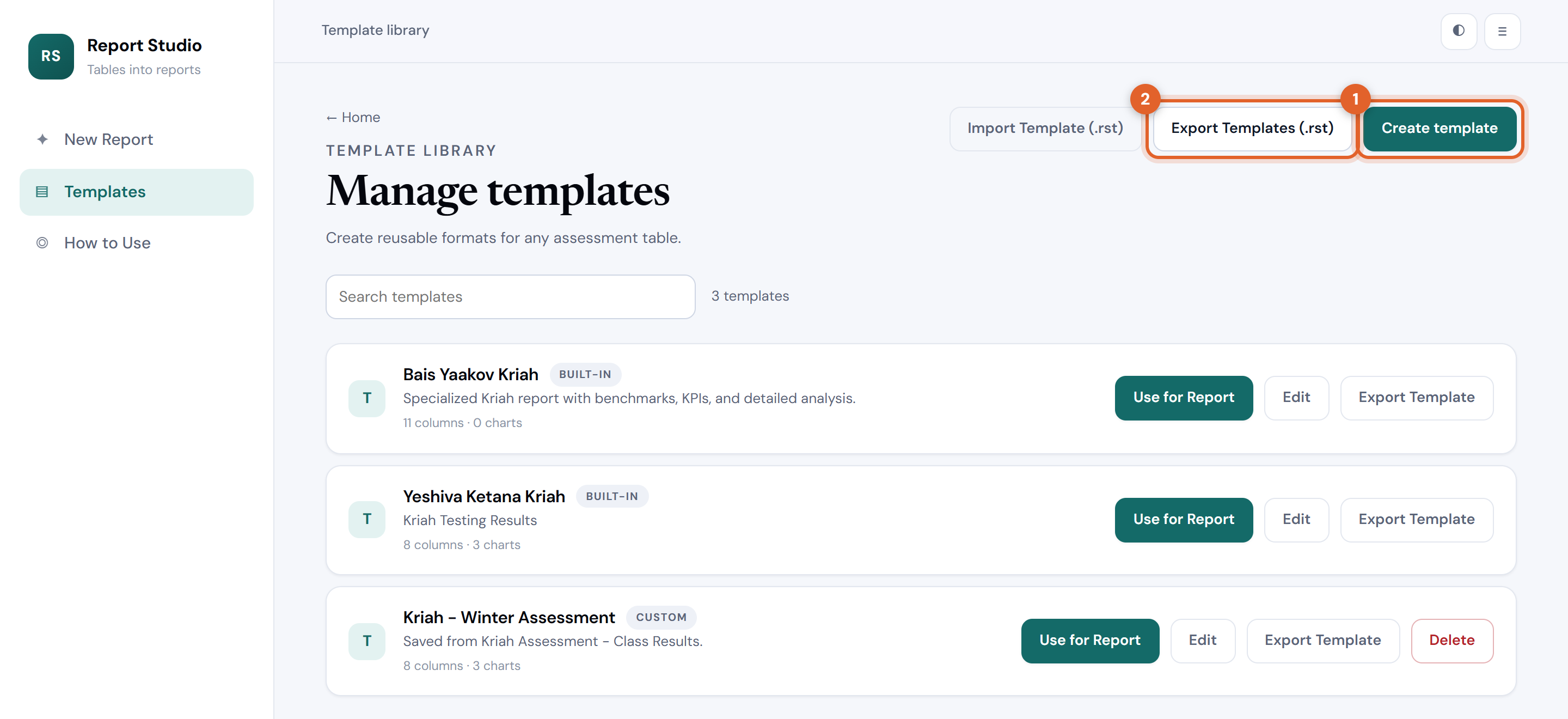 The template library showing saved templates with create, export and import buttons ringed.